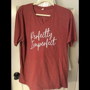 PERFECTLY IMPERFECT Women's Tee - XL